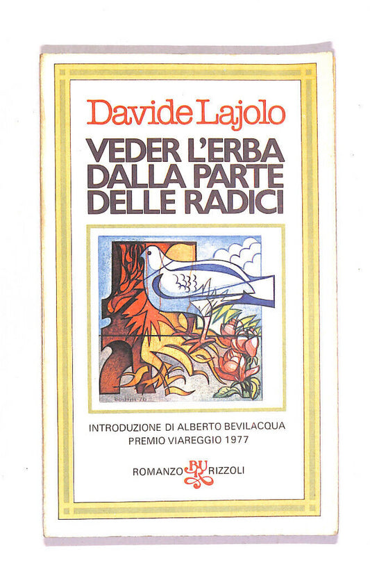 EBOND Veder L'erba Dalla Parte Delle Radici Di Davide Lajolo Libro LI015054