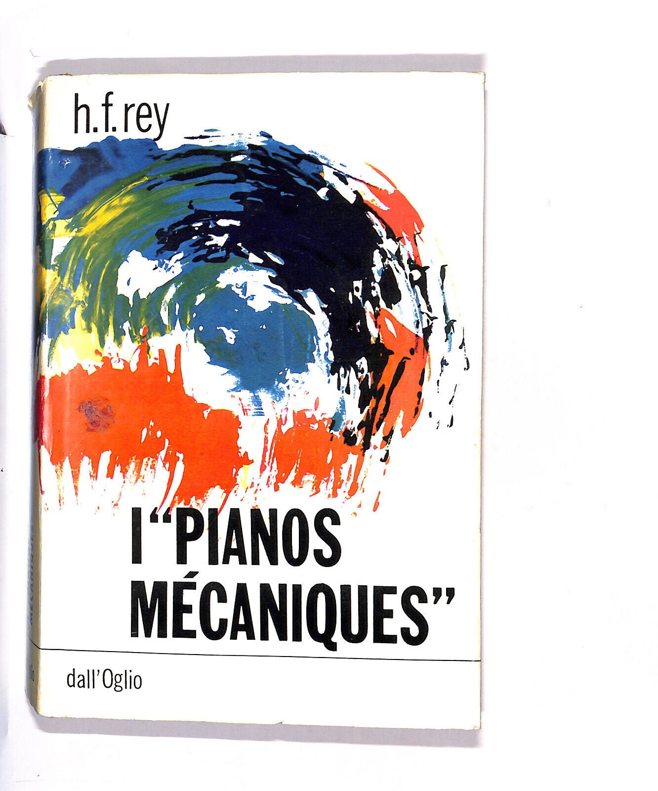 EBOND I Pianos Mecaniques Di Henri-francois Rey Libro LI015107