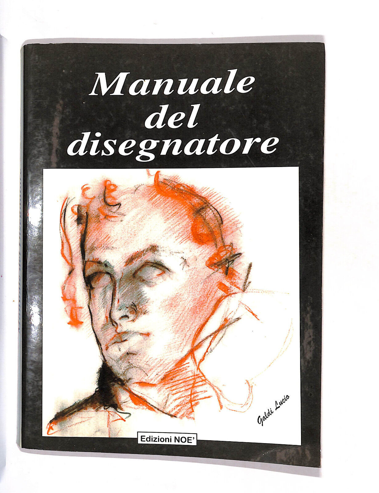 EBOND Manuale Del Disegnatore Galdi Lucio Libro LI015160