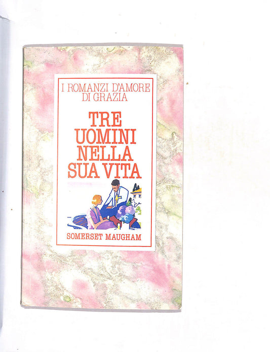 EBOND Tre Uomini Nella Sua Vita Somerset Maugham Libro LI015168