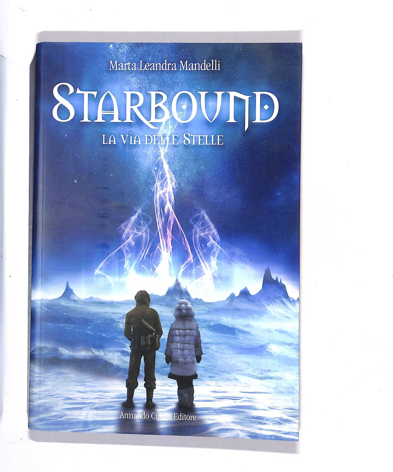 EBOND Strabound La Via Delle Stelle Di Marta Leandra Mandelli Libro LI015200