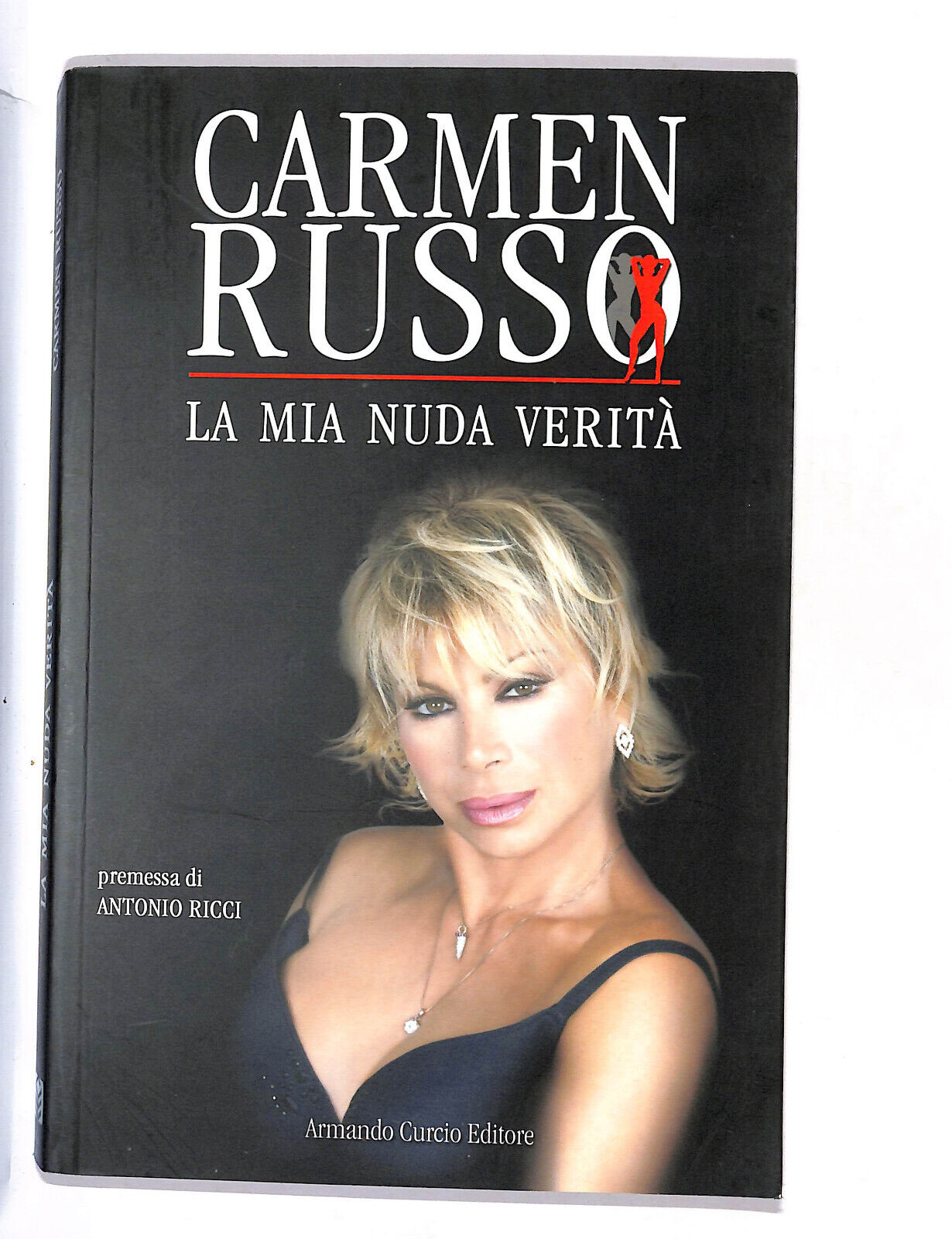 EBOND La Mia Nuda Verita Di Carmen Russo Libro LI015203