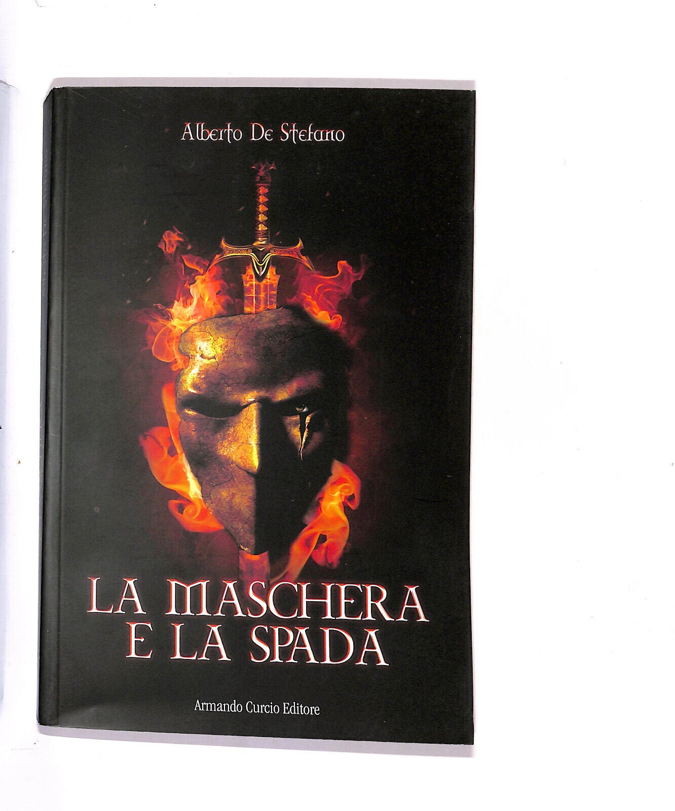 EBOND La Maschera e La Spada Di Alberto De Stefano Libro LI015252