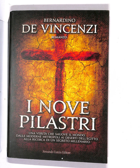 EBOND I Nove Pilastri Di Bernardino De Vincenzi Libro LI015299