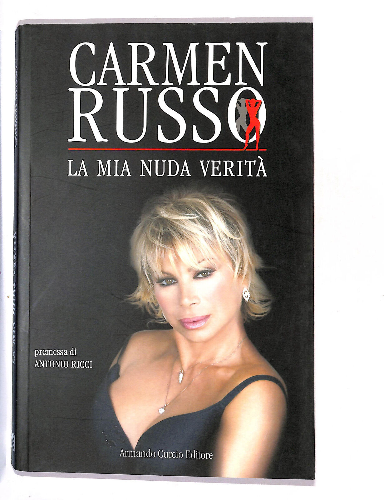 EBOND La Mia Nuda Verita Di Carmen Russo Libro LI015306