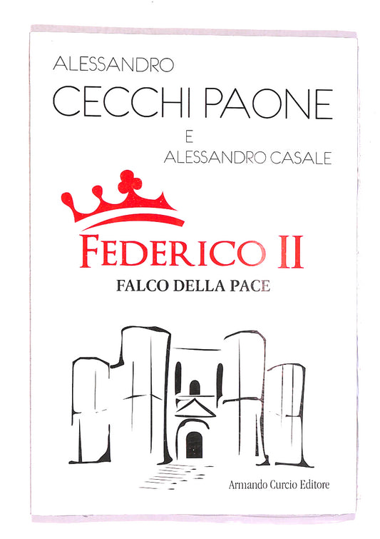 EBOND Federico Ii Falco Della Pace Di Alessandro Cecchi Paone Libro LI015350