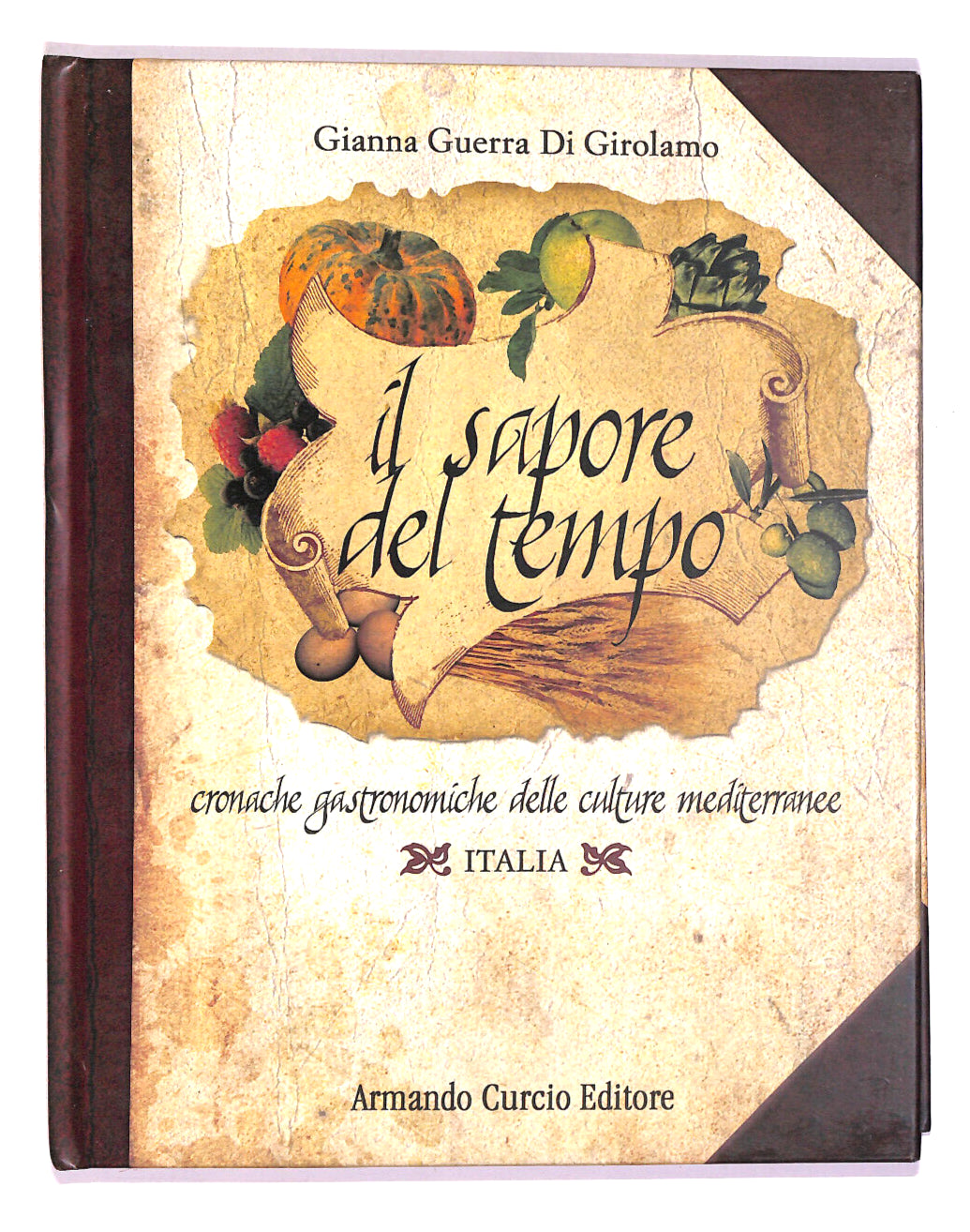 EBOND Il Sapore Del Tempo Di Gianna Guerra Di Girolamo Libro LI015353