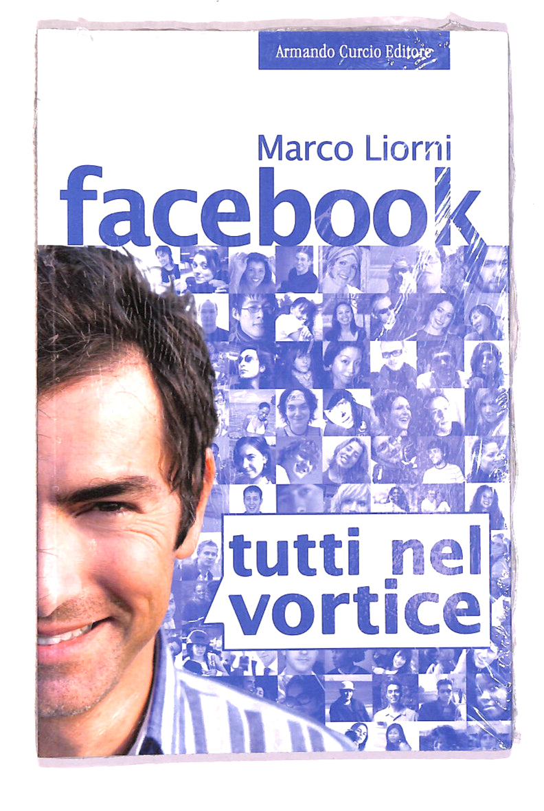 EBOND Facebook Tutti Nel Vortice Di Marco Liorni Libro LI015358