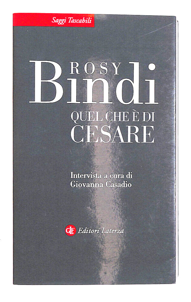 EBOND Quel Che e Di Cesare Di Rosy Bindi Libro LI015419