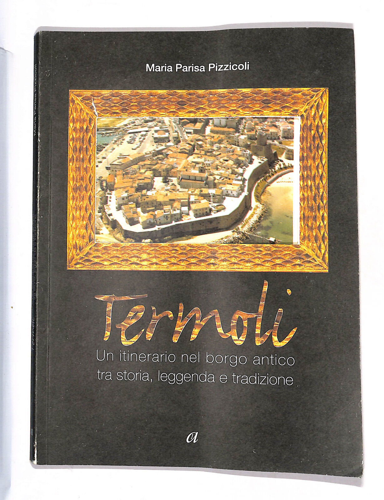 EBOND Termoli Di Maria Parisa Pizzicoli Libro LI015455