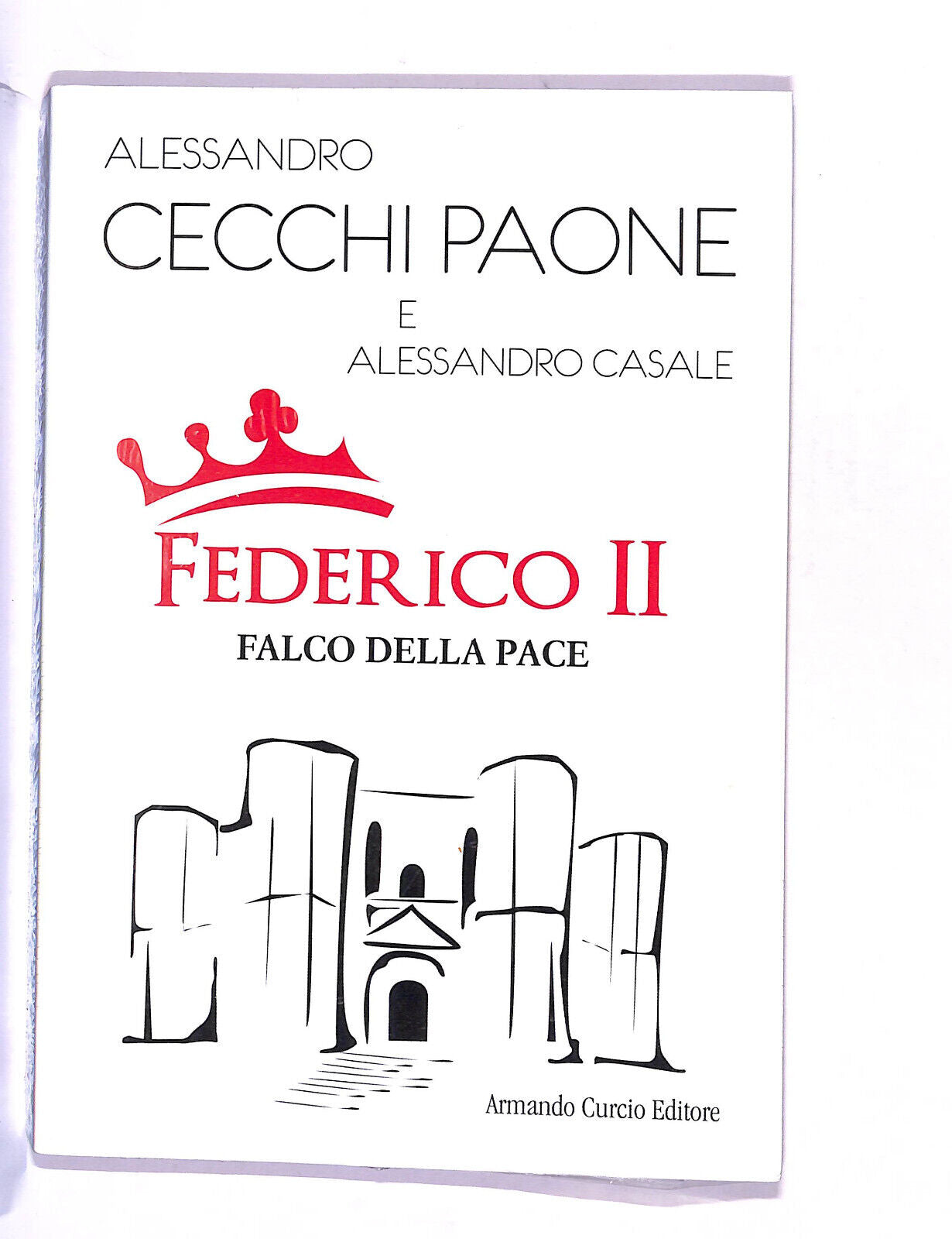 EBOND Federico Ii Il Falco Della Pace Di Alessandro Cecchi Paone Libro LI015458