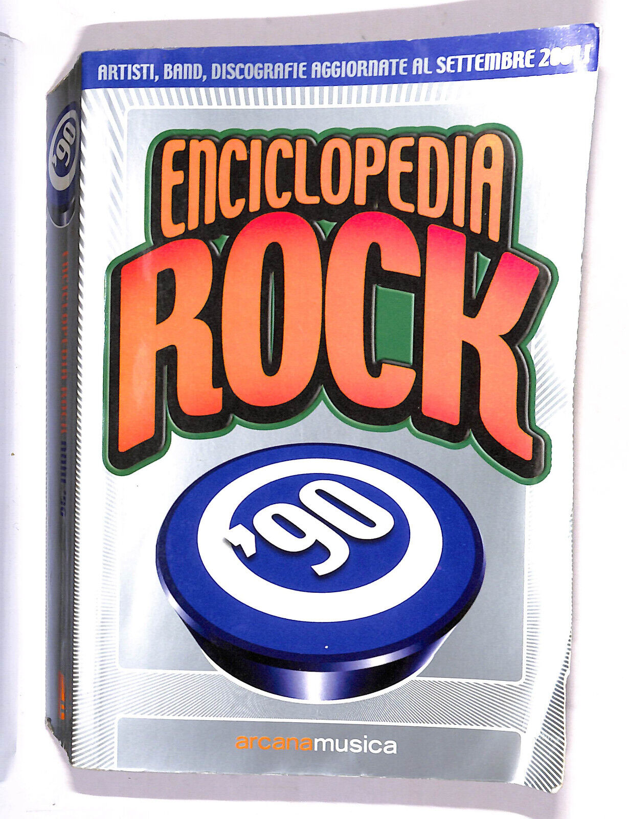 EBOND Enciclopedia Del Rock Anni 90,aggiornata Al Settembre 2001 Libro LI015557