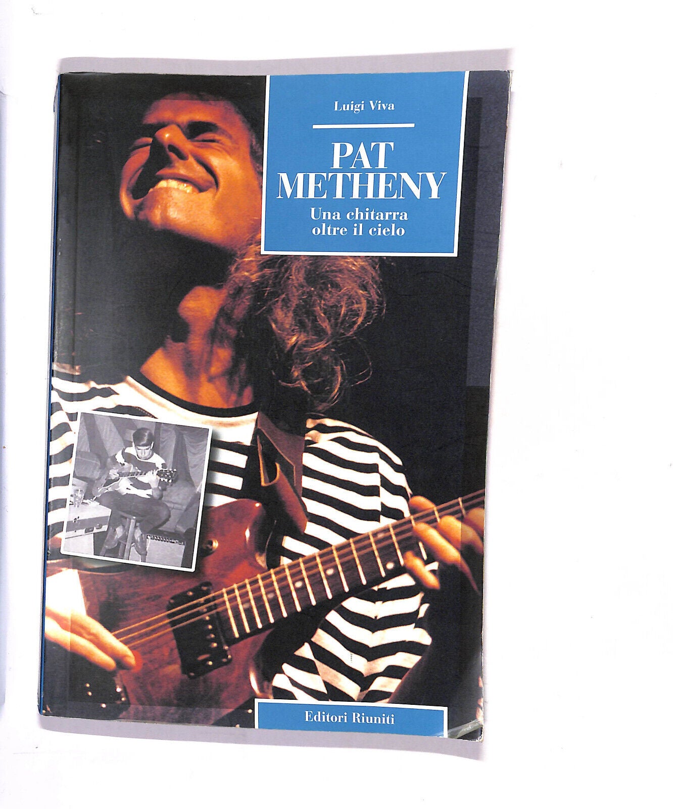 EBOND Pat Metheny Una Chitarra Oltre Il Cielo Di Luigi Viva Libro LI015558