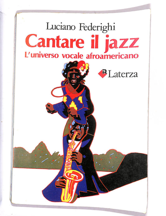 EBOND Cantare Il Jazz L'universo Vocale Afroamericano L Federighi Libro LI015560