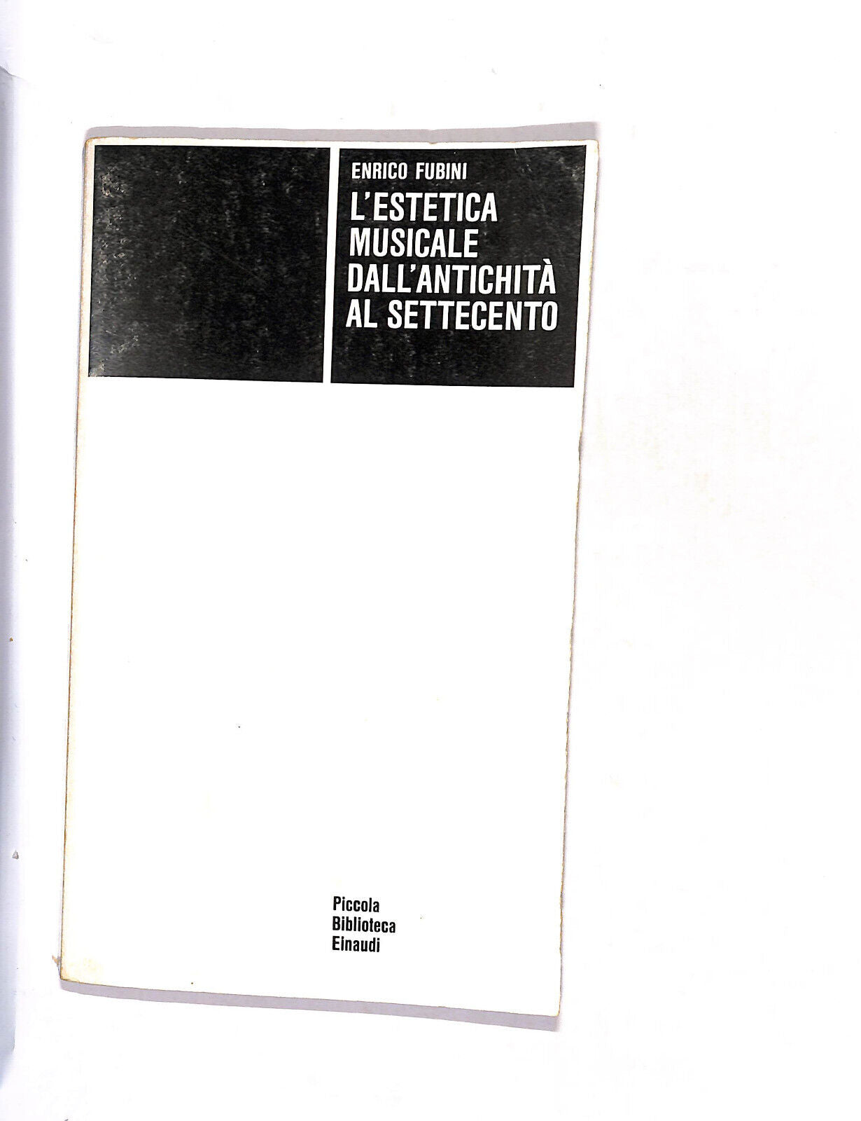 EBOND L'estetica Musicale Dall'antichita Al Settecento E. Fubini Libro LI015606