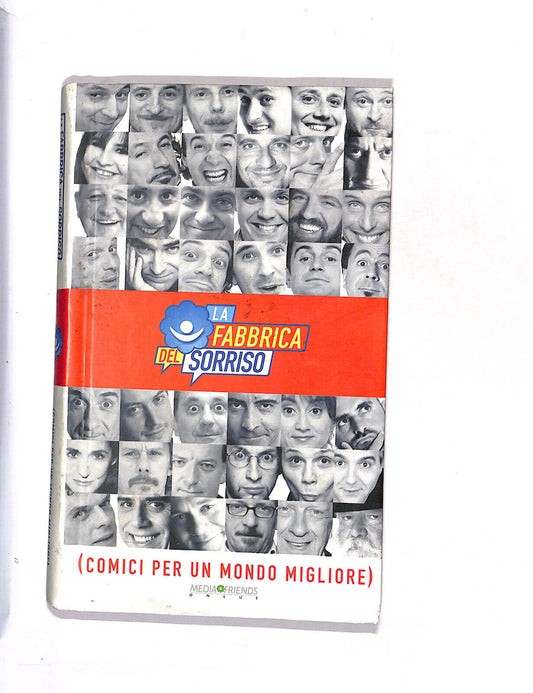 EBOND La Fabbrica Del Sorriso Comici Per Un Mondo Migliore Libro LI015610