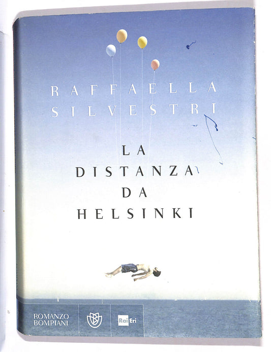 EBOND La Distanza Da Helsinki Di Raffaella Silvestri Libro LI015613