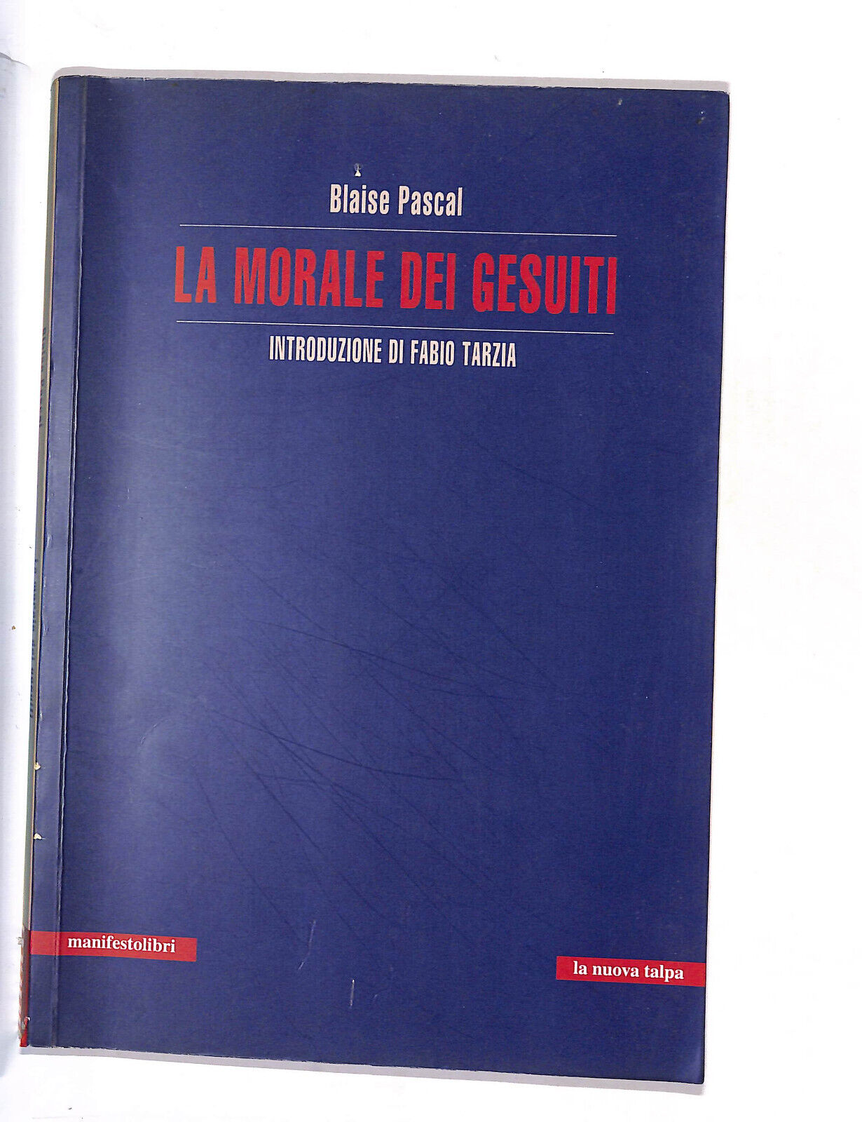 EBOND La Morale Dei Gesuiti Di Blaise Pascal Libro LI015614