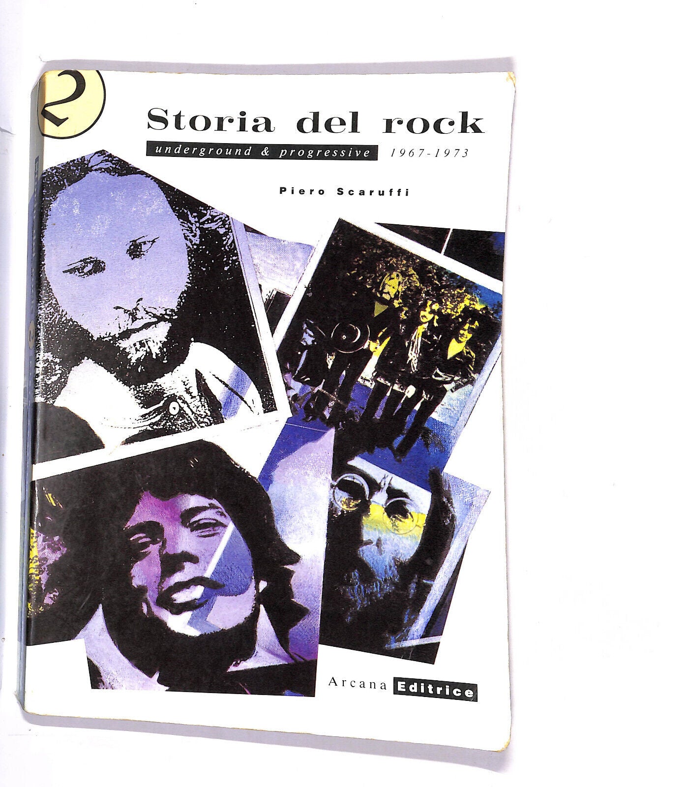 EBOND Storia Del Rock Underground & Progessive 1967/1973 Vol. 2 Libro LI015618