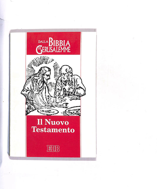 EBOND Dalla Bibbia Di Gerusalemme Il Nuovo Testamento Edb Libro LI015651