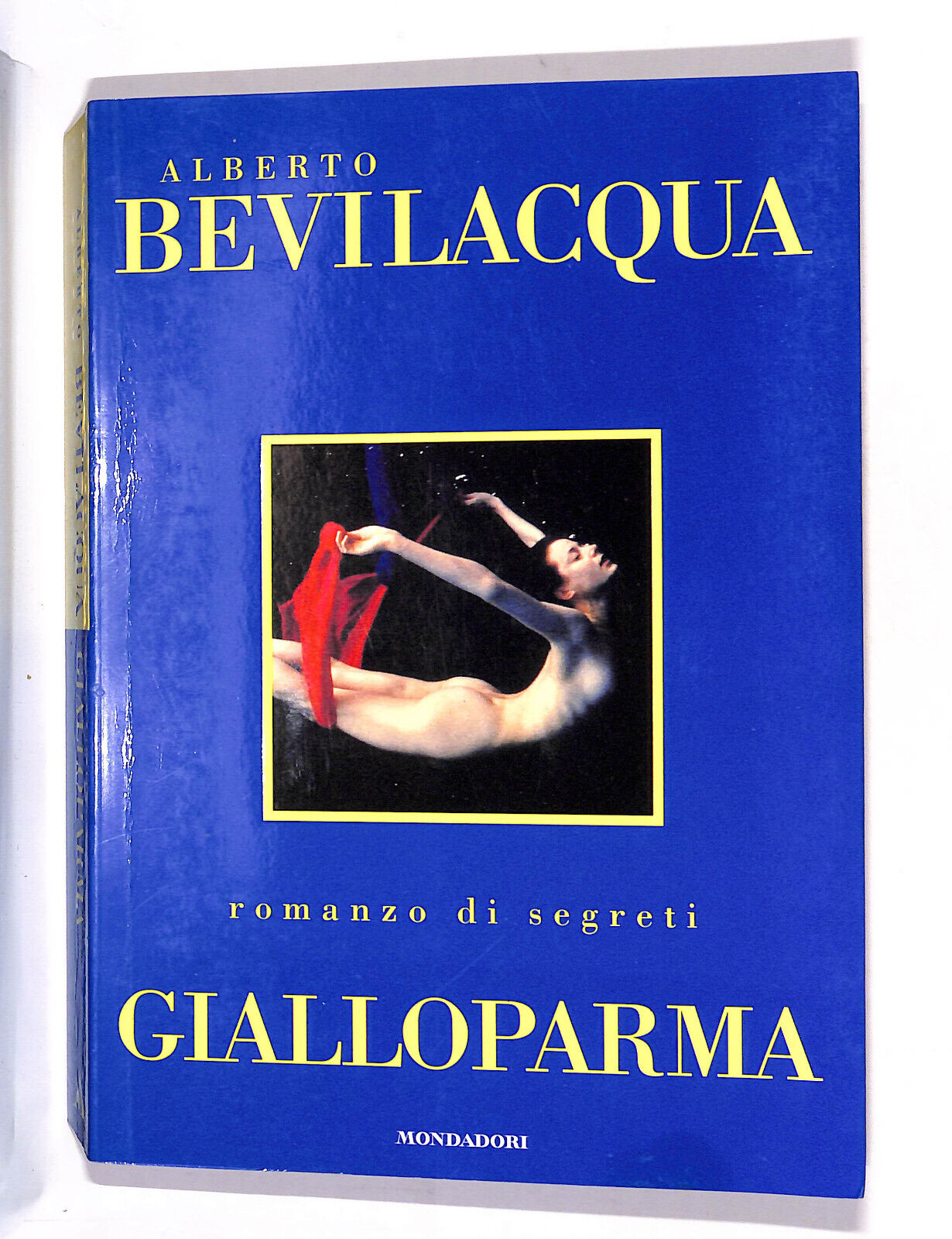 EBOND Giallo Parma Di Alberto Bevilacqua Libro LI015707