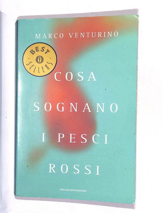 EBOND Cosa Sognano I Pesci Rossi Marco Venturino Libro LI015751