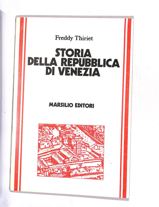 EBOND Storia Della Repubblica Di Venezia Di Freddy Thiriet Libro LI015761