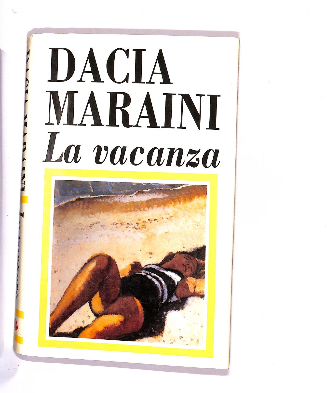 EBOND La Vacanza Di Dacia Maraini Libro LI015803