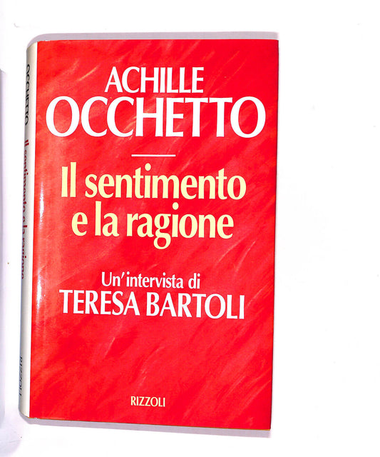 EBOND Achille Occhetto Il Sentimento e La Ragione Bartoli Teresa Libro LI015804