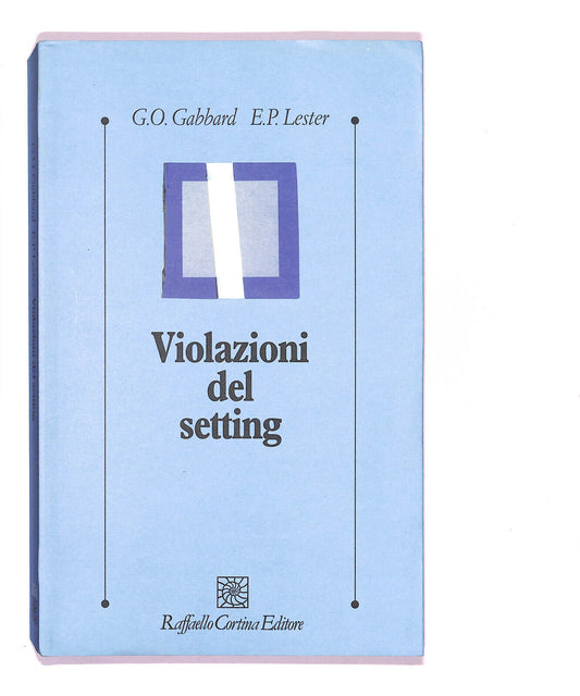 EBOND Violazioni Del Settin Di G.o. Gabbard E.p.lester Libro LI015968