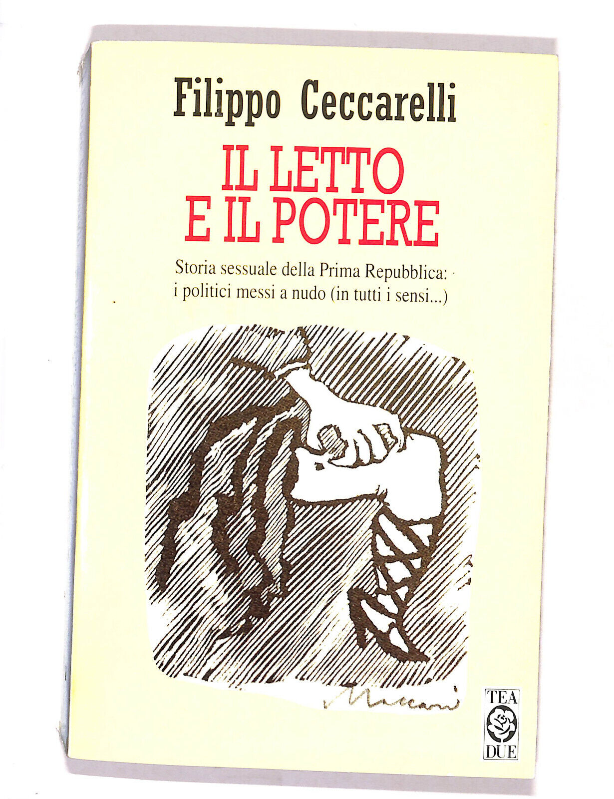 EBOND Il Letto e Il Potere Filippo Ceccarelli Libro LI016003