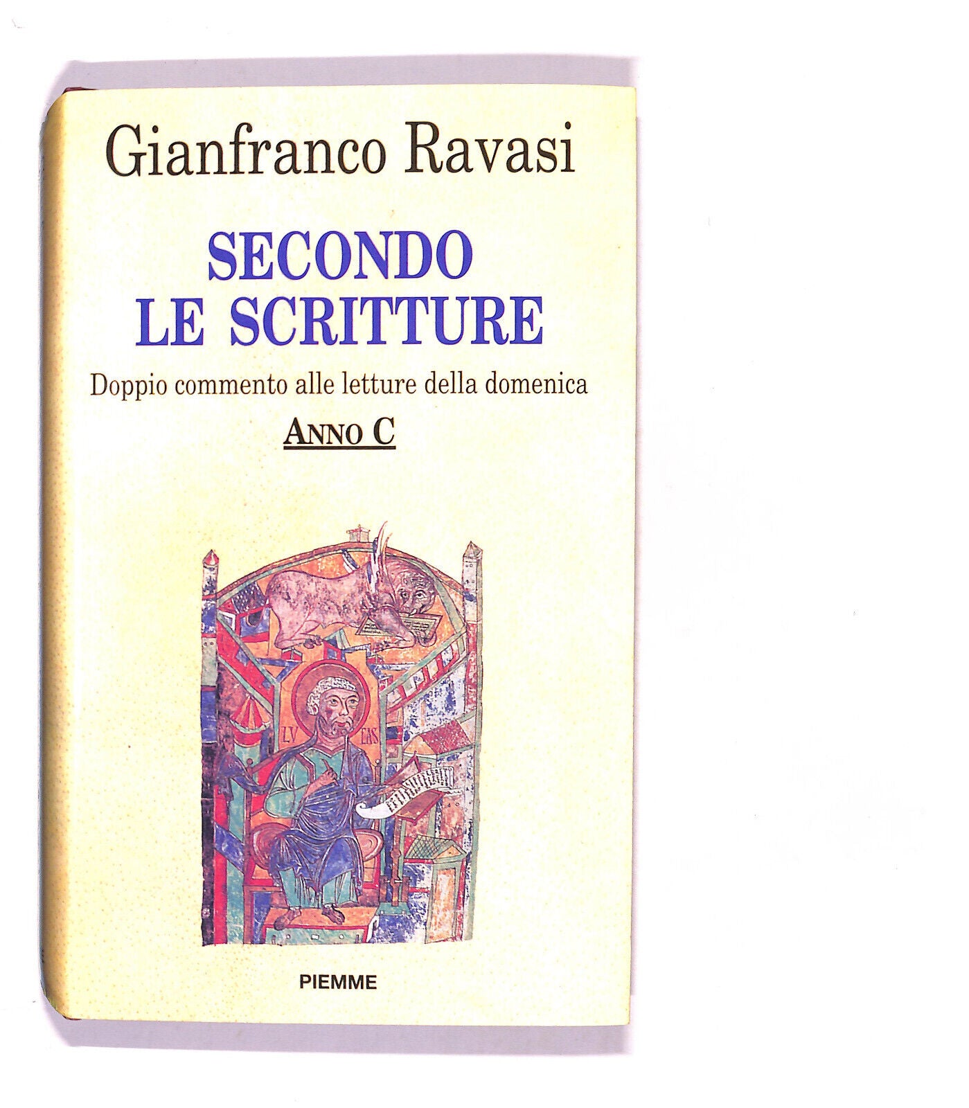 EBOND Secondo Le Scritture Anno C Gianfranco Ravasi Libro LI016159