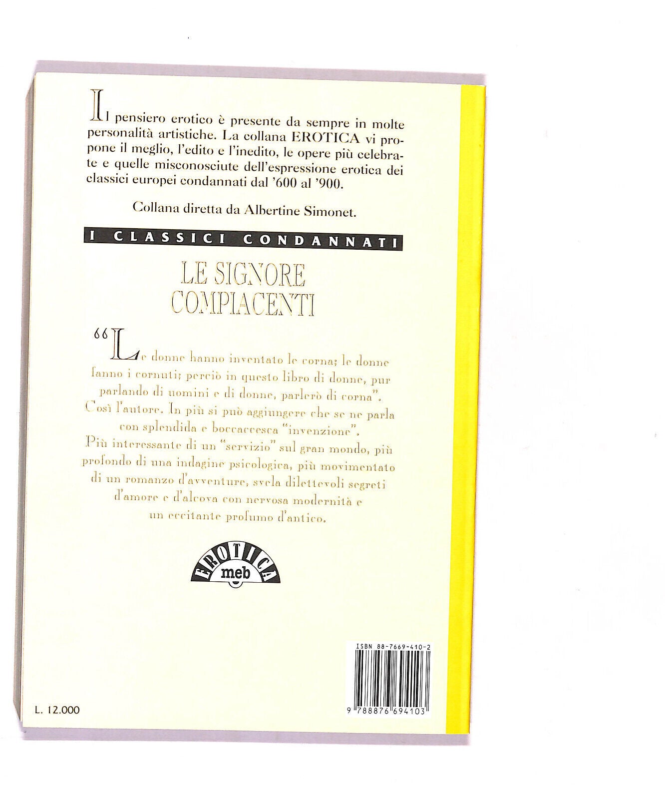 EBOND I Classici Condannati Le Signore Compiacenti Libro LI016167