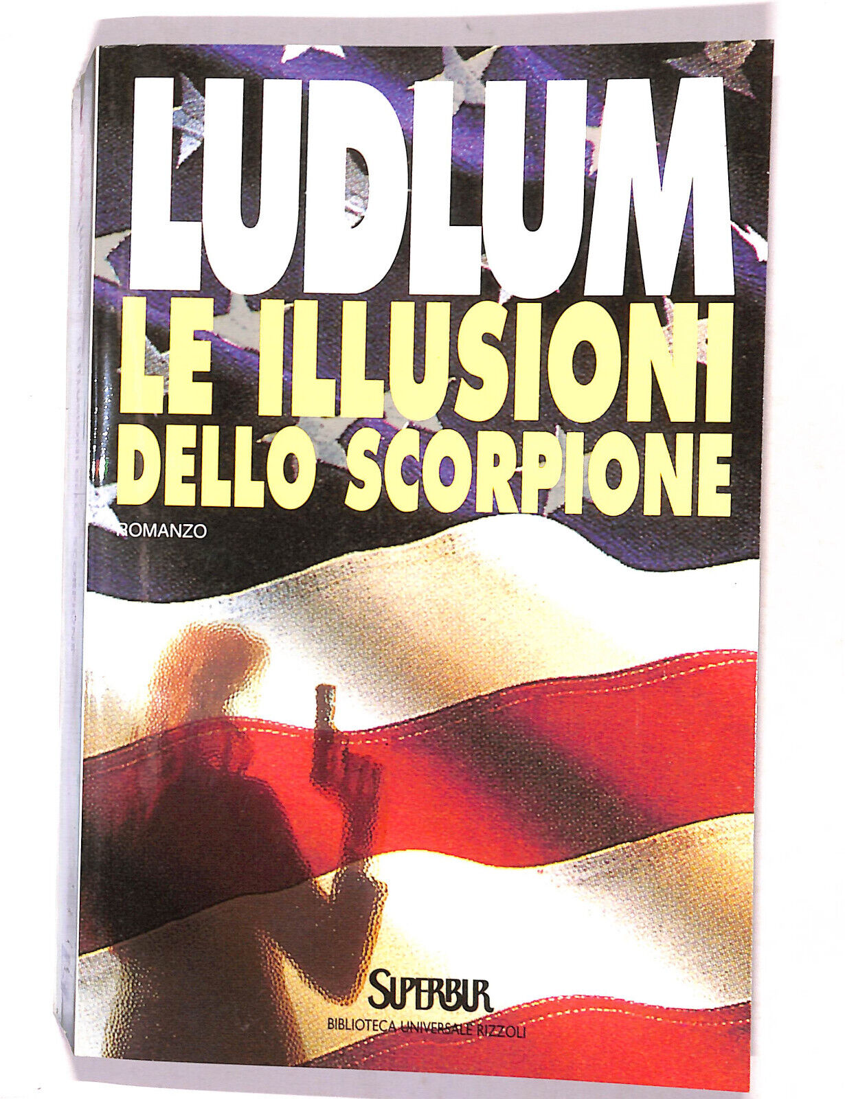 EBOND Le Illusioni Dello Scorpione Di Robert Ludlum Libro LI016211