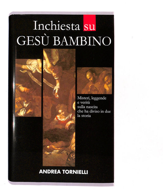 EBOND Inchiesta Su Gesu Bambino Di Andrea Tornielli Libro LI016353