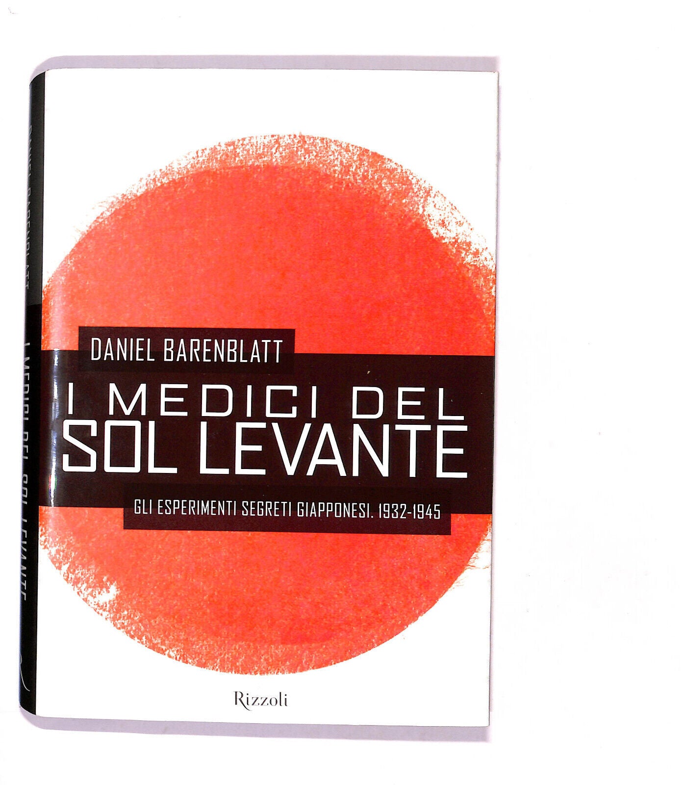 EBOND I Medici Del Sol Levante Di Daniel Barenblatt Libro LI016360