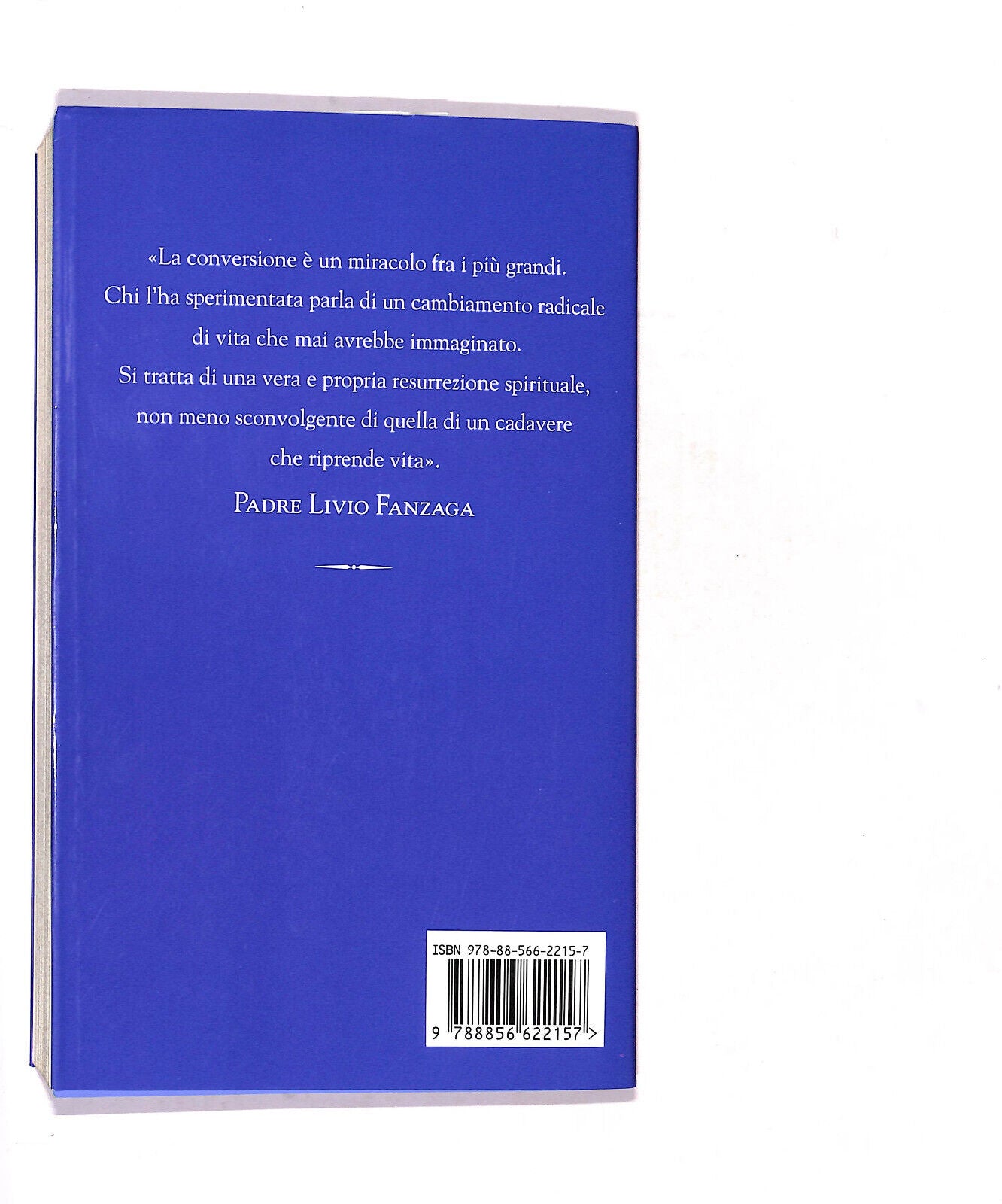 EBOND Il Miracolo Della Conversione Di Padre Livio Libro LI016502