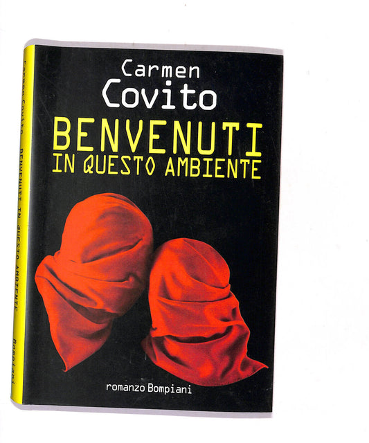 EBOND Benvenuti In Questo Ambiente Di Carmen Covito Libro LI016560