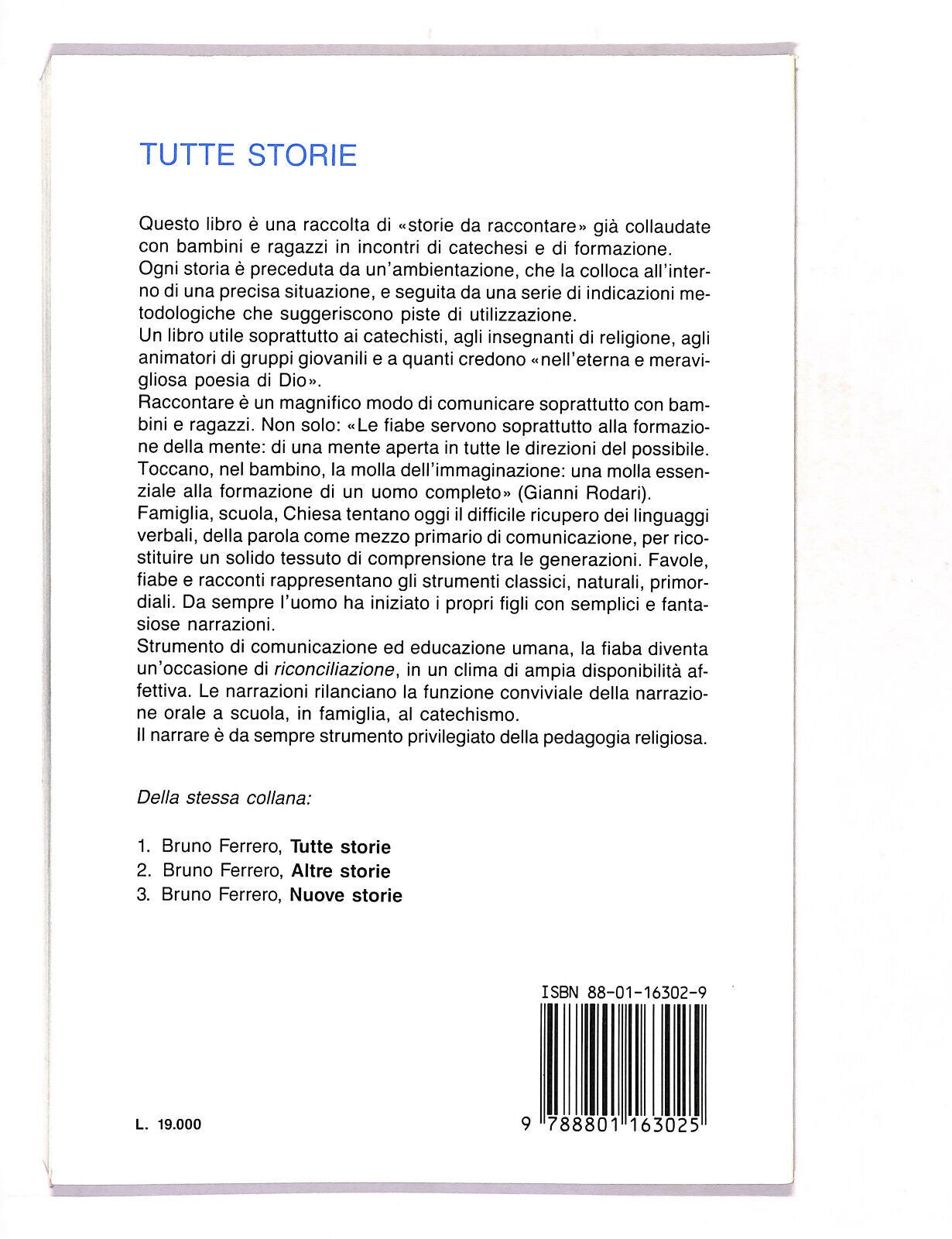 EBOND Tutte Storie Per La Scuola,catechesi e Omelie Bruno Ferrero Libro LI016562