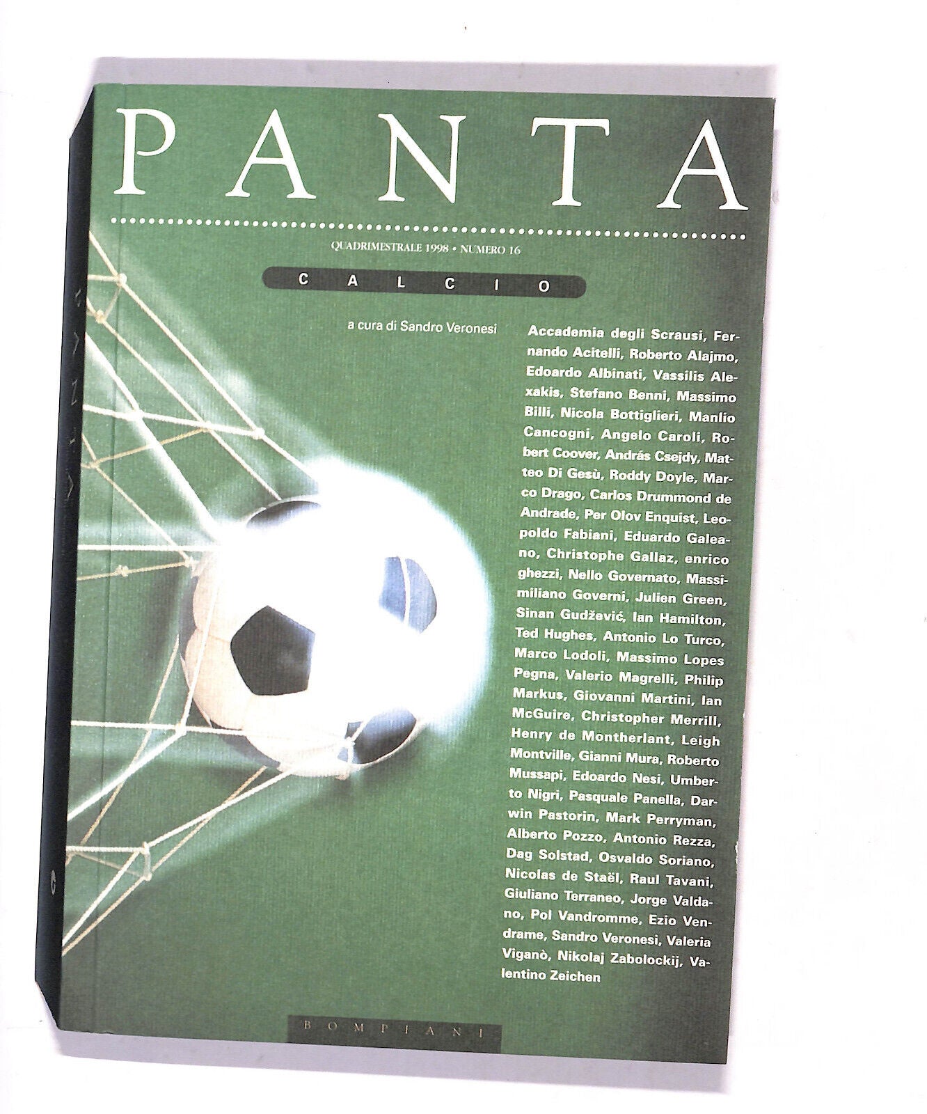 EBOND Panta Calcio Quadrimestrale 1998 N°16 Di Sandro Veronesi Libro LI016564