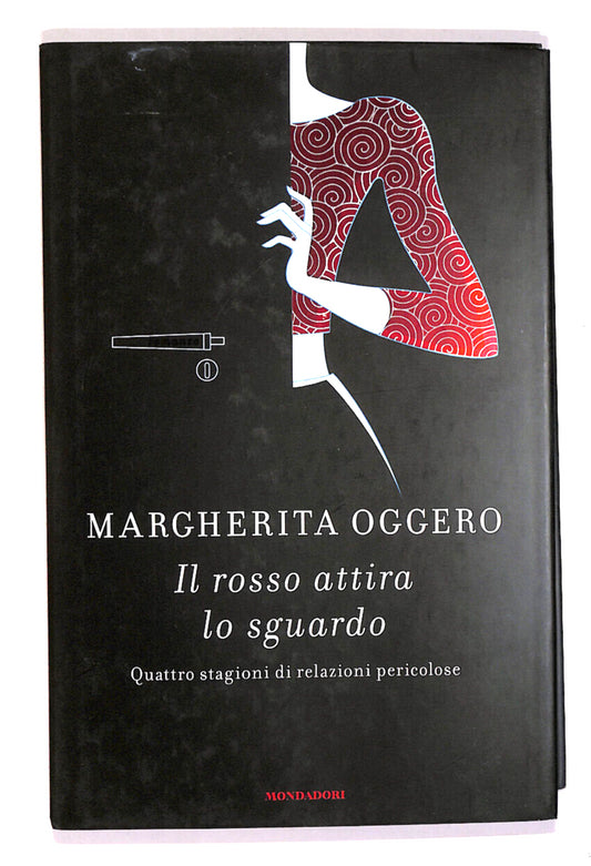 EBOND Il Rosso Attira Lo Sguardo Di Margherita Oggero Libro LI016649