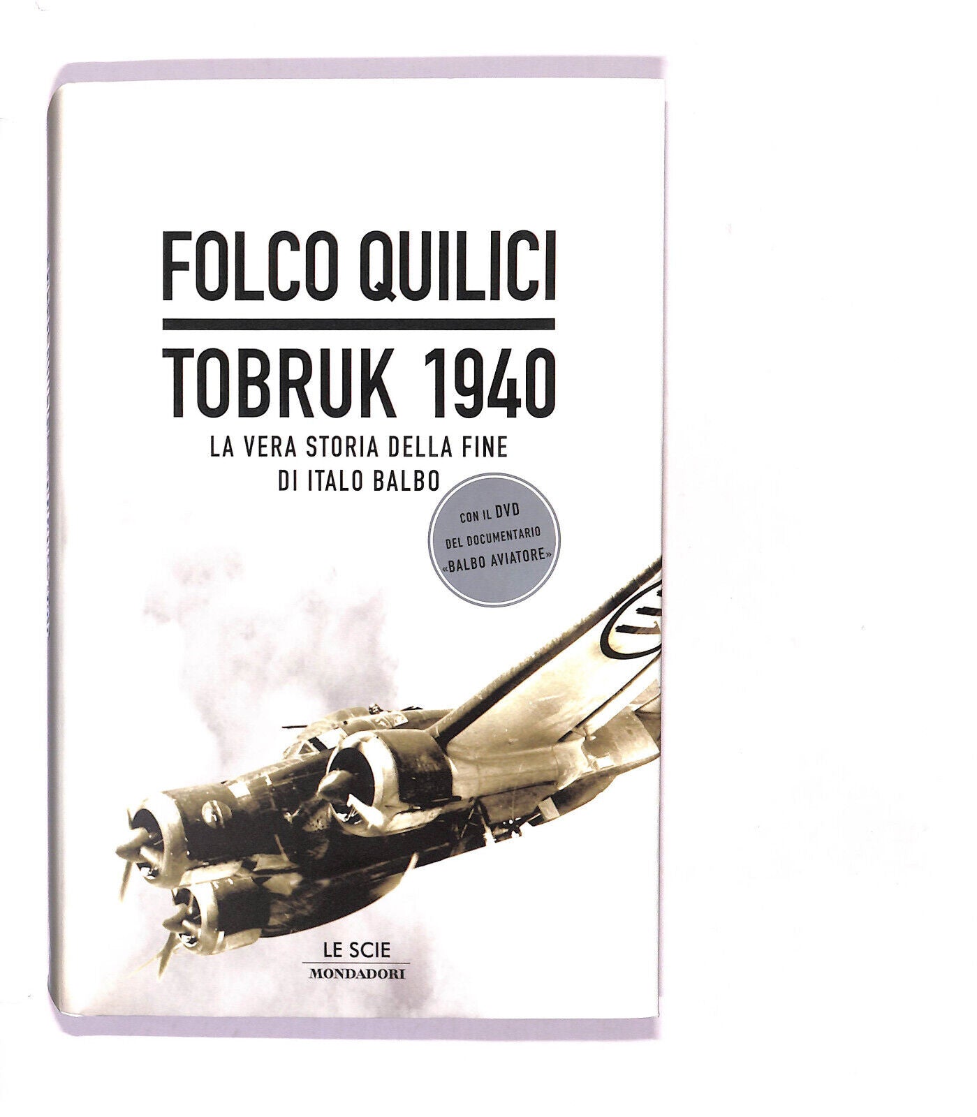 EBOND Tobruk 1940 Di Folco Quilici Libro LI016701