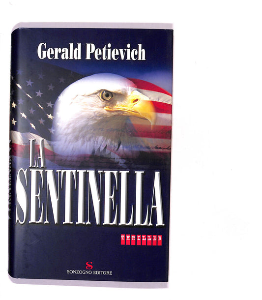 EBOND La Sentinella Di Gerald Petievich Libro LI016702