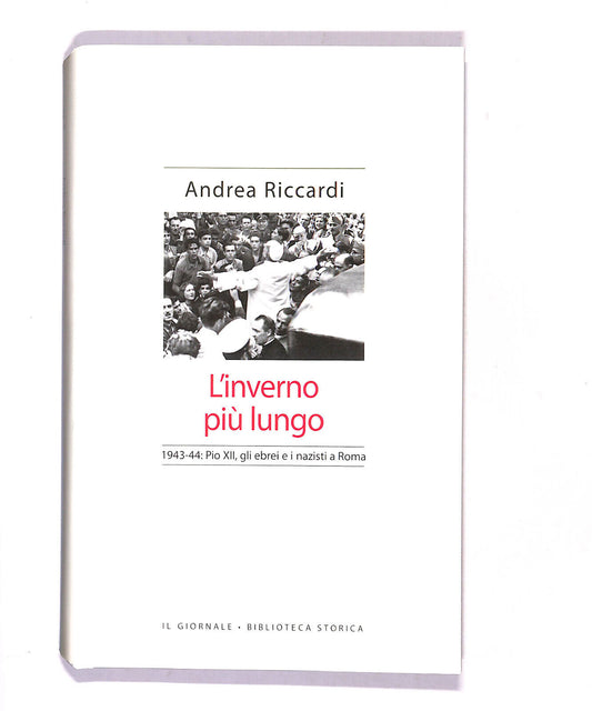 EBOND Biblioteca Storica L'inverno Piu Lungo Di Andrea Riccardi Libro LI016749