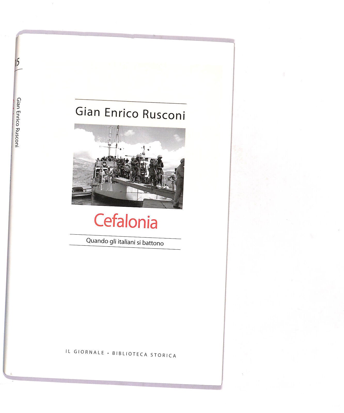 EBOND Biblioteca Storica Cefalonia Di Gian Enrico Rusconi Libro LI016752