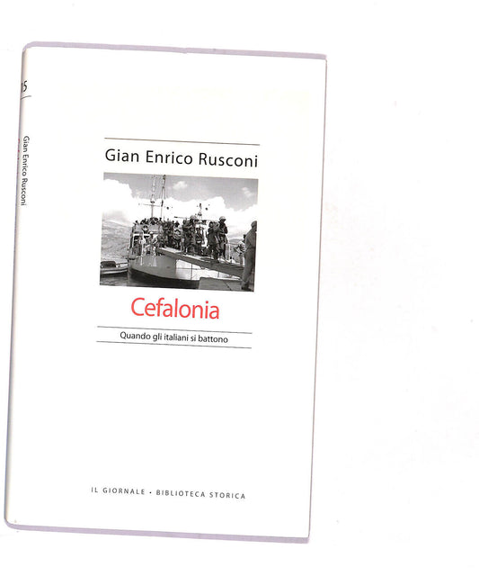 EBOND Biblioteca Storica Cefalonia Di Gian Enrico Rusconi Libro LI016752