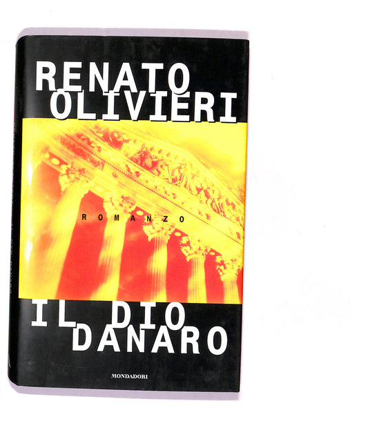 EBOND Il Dio Danaro Di Renato Olivieri Libro LI016757