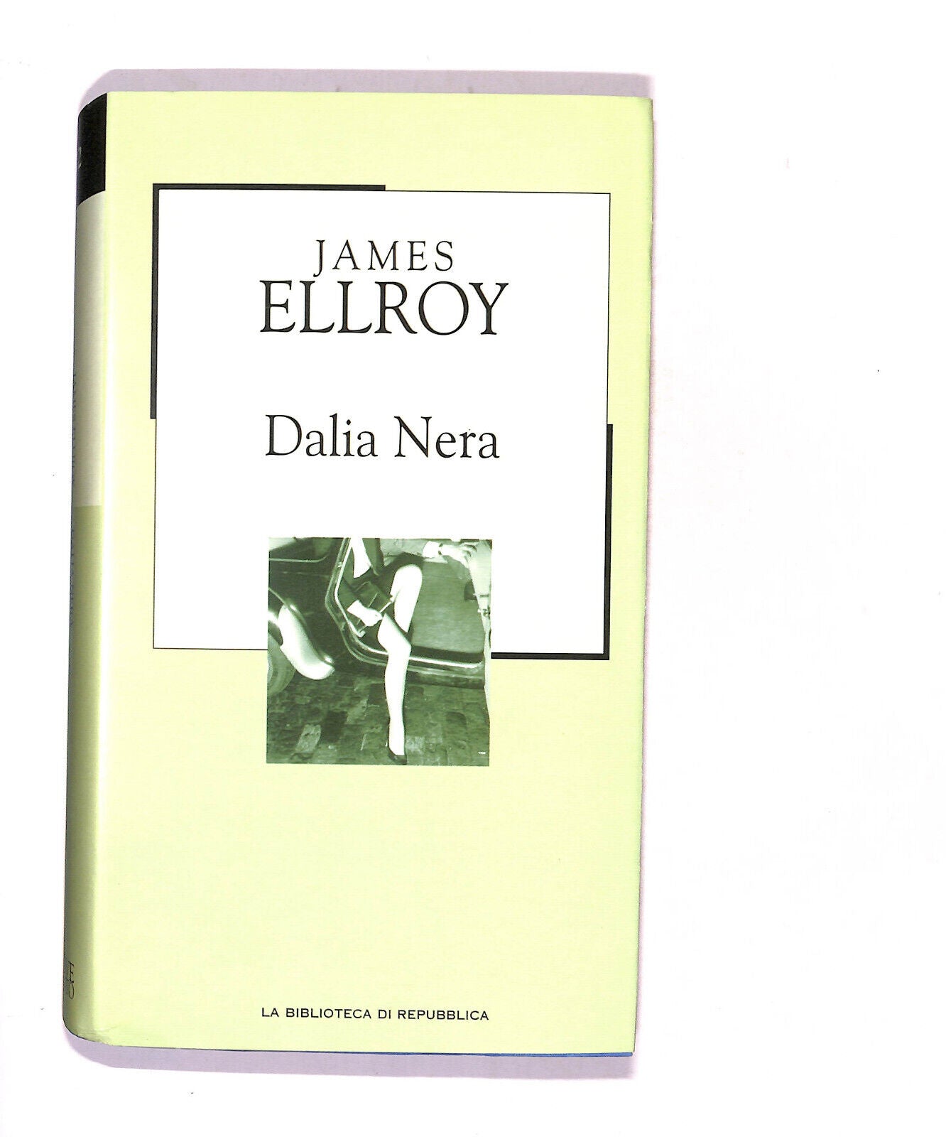 EBOND La Biblioteca Di Repubblica Dalia Nera James Ellroy Libro LI016854