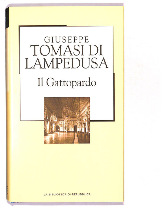 EBOND La Biblioteca Di Repubblica Il Gattopardo Giuseppe Tomasi Libro LI016862