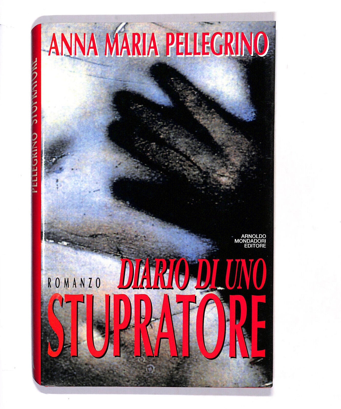 EBOND Diario Di Uno Stupratore Di Anna Maria Pellegrino Libro LI016909